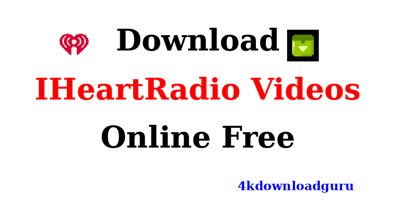 auto-download-IHeartRadio-videos-online.png