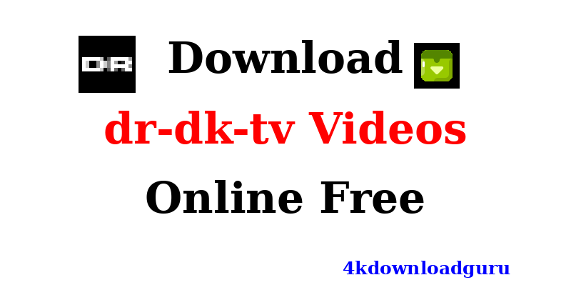 auto-download-dr-dk-tv-videos.png