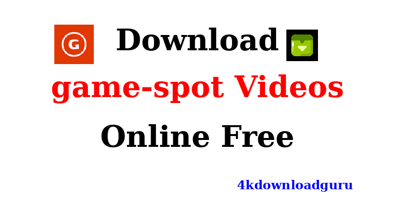 auto-download-game-spot-videos-online.png