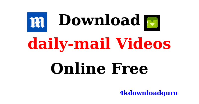 auto-how-to-download-daily-mail-videos.png